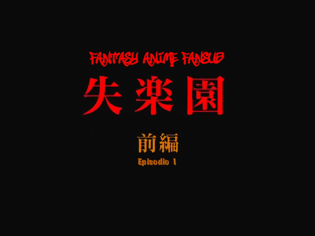 Shitsurakuen (Fantasy Anime Fansub)